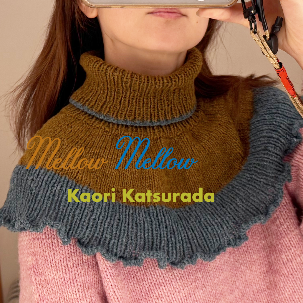 Mellow Mellow _ 日本語パターン